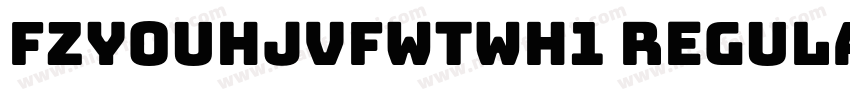fzyouhjvfwtwh1 regular字体转换